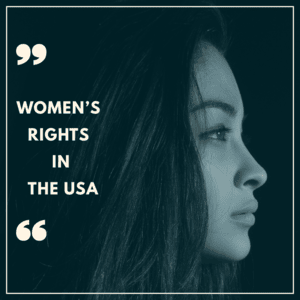 Women’s Rights in the USA