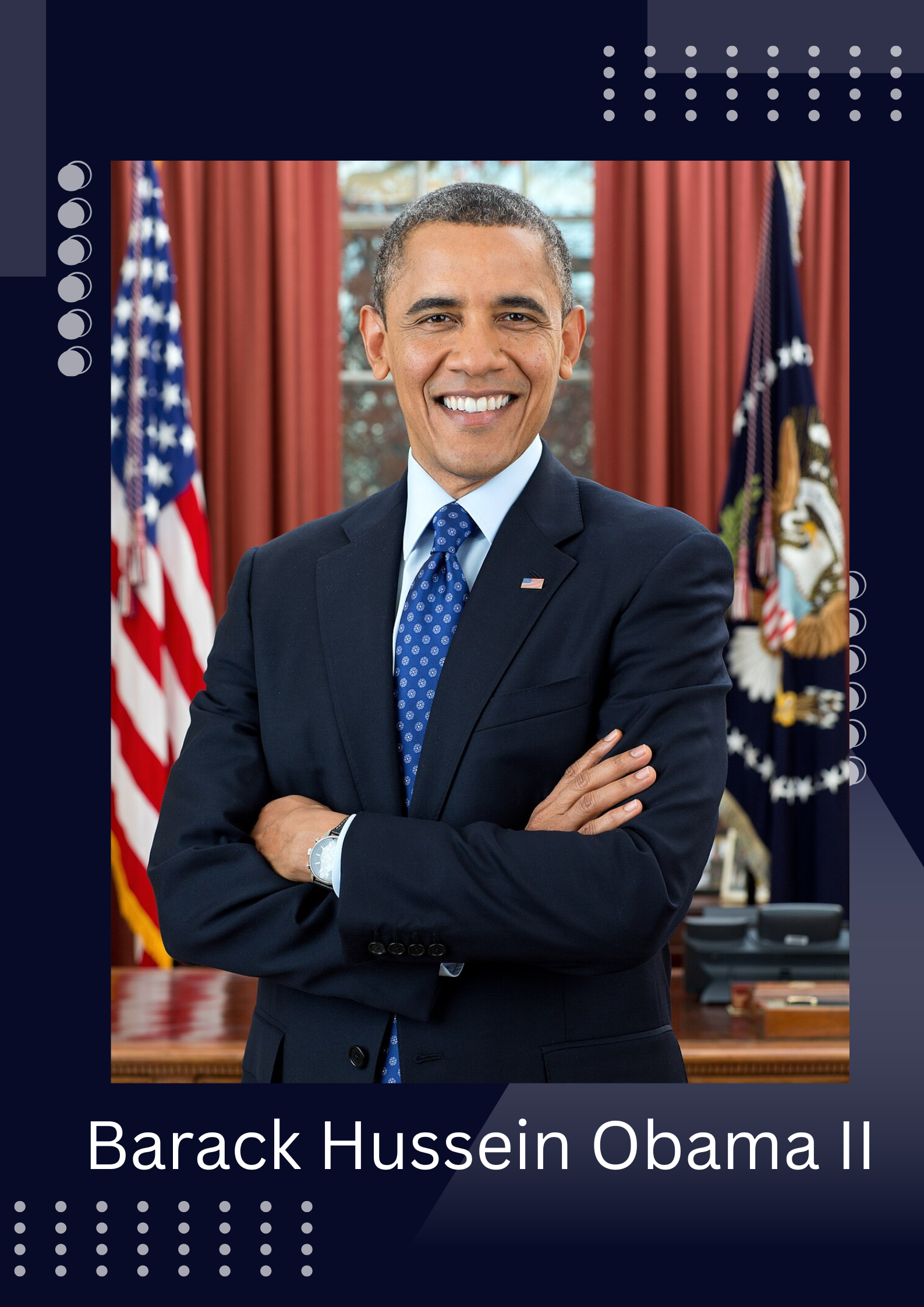 Barack Hussein Obama II